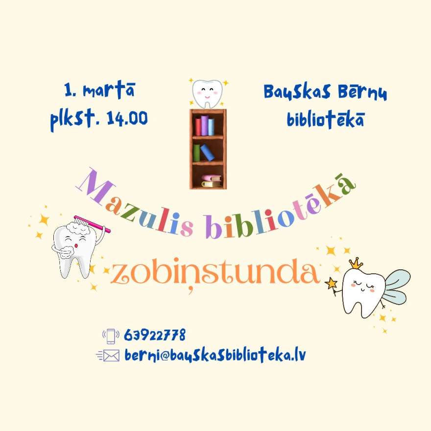 Mazulis bibliotēkā. Zobiņstunda