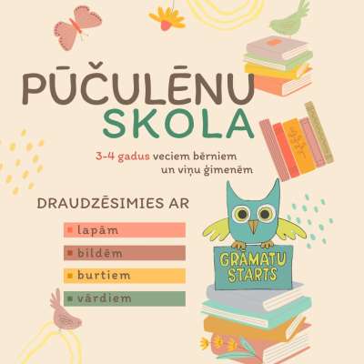 "Pūčulēnu skola" gaida mazos dalībniekus