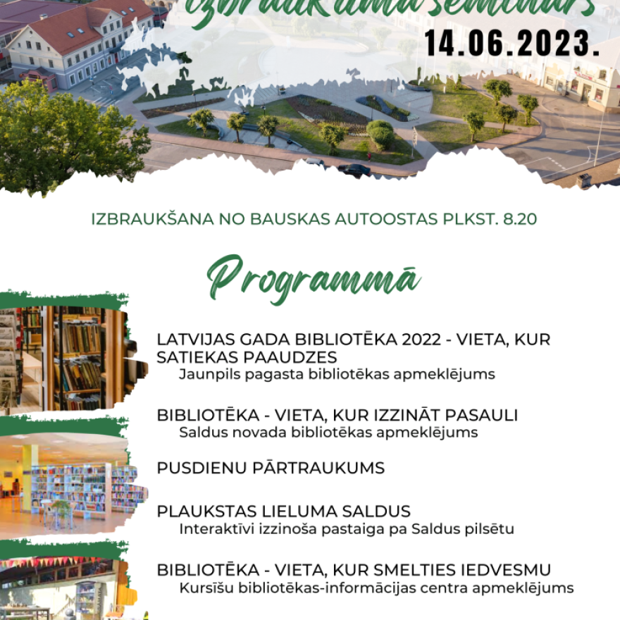 Bauskas novada bibliotekāru mācību pieredzes izbraukuma seminārs