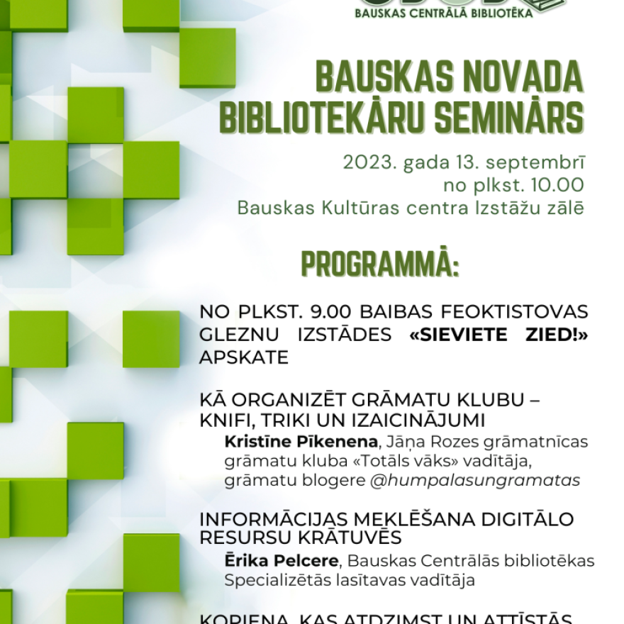 Bauskas novada bibliotekāru seminārs
