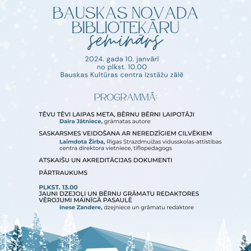 Bauskas novada bibliotekāru seminārs