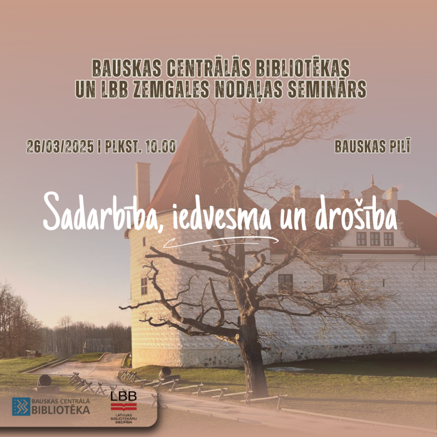 LBB Zemgales nodaļas bibliotekāru seminārs
