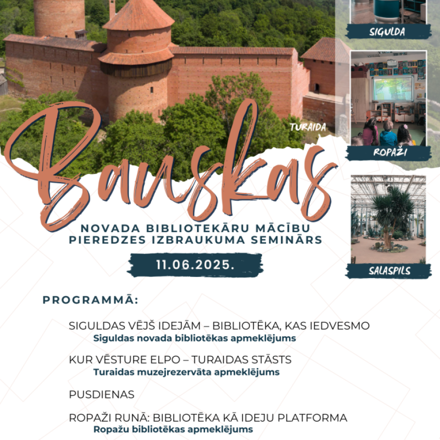 Bauskas novada bibliotekāru mācību pieredzes izbraukuma seminārs