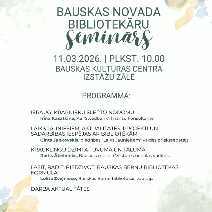 Bauskas novada bibliotekāru seminārs