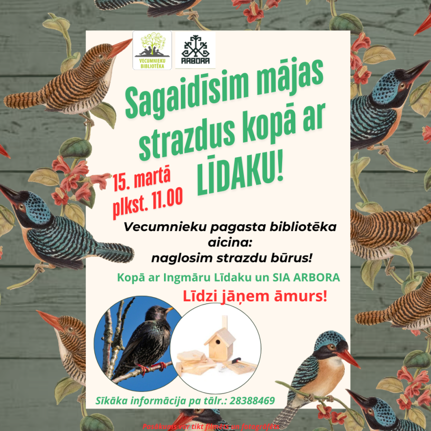 Sagaidīsim mājas strazdus kopā ar LĪDAKU!