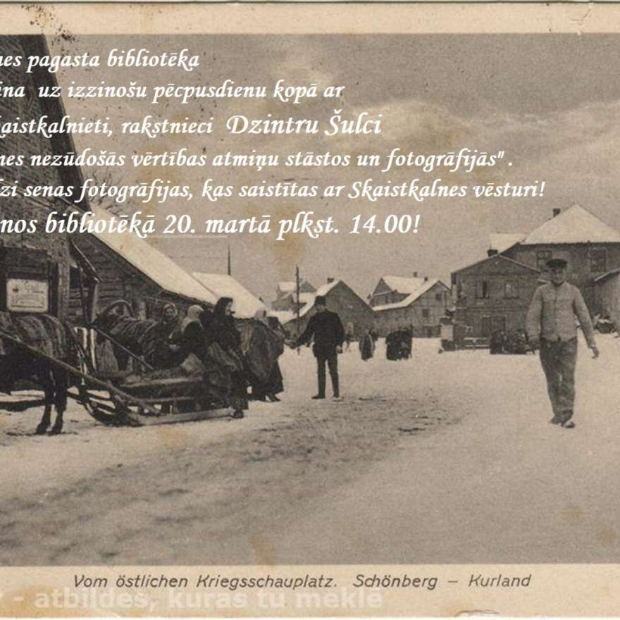 Tikšanās ar rakstnieci, skaistkalnieti Dzintru Šulci