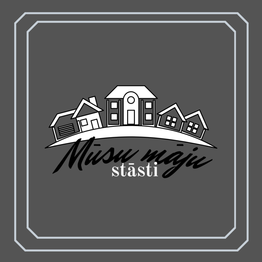 Mūsu māju stāsti