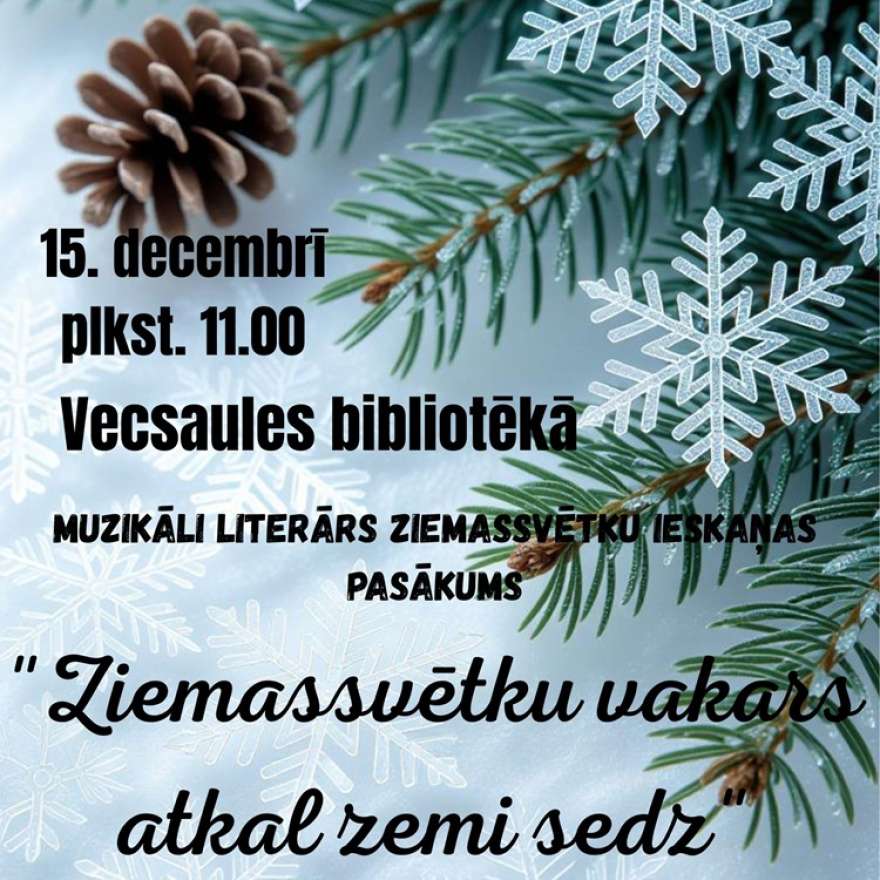 Ziemassvētku vakars atkal zemi sedz