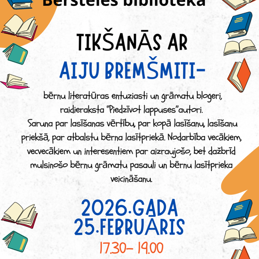 Tikšanās ar bērnu literatūras entuziasti un grāmatu blogeri Aiju Bremšmiti