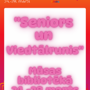 Digitālā nedēļa Mūsas bibliotēkā 