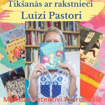 Rakstnieki Rundālē 2025. Tik&scaron;anās ar Luīzi Pastori