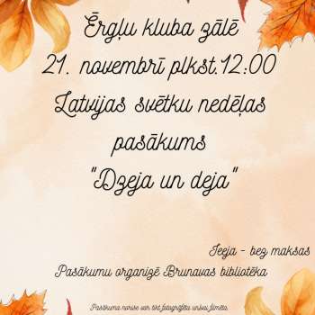 Latvijas svētku nedēļas pasākums "Dzeja un deja"