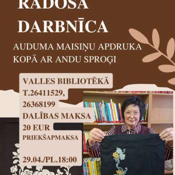 Rado&scaron;ā darbnīca Valles bibliotēkā