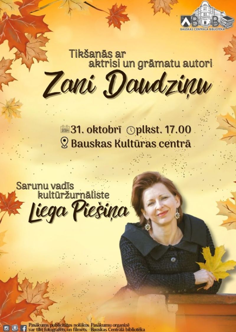Tik&scaron;anās ar aktrisi un grāmatu autori Zani Daudziņu