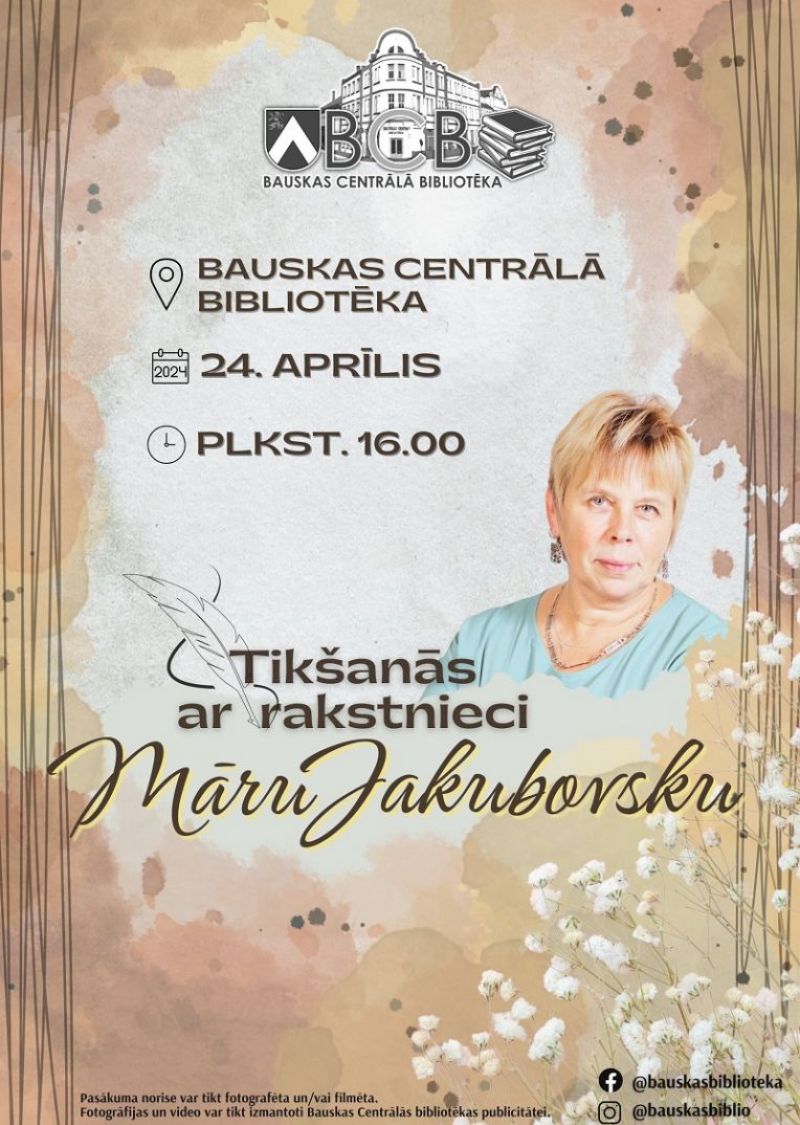 Tik&scaron;anās ar rakstnieci Māru Jakubovsku