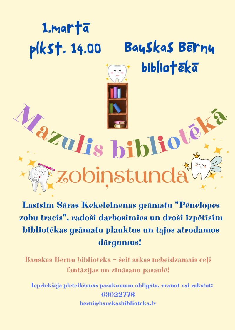 Mazulis bibliotēkā. Zobiņstunda