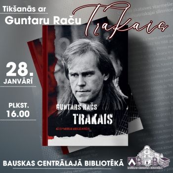 Tik&scaron;anās ar Guntaru Raču