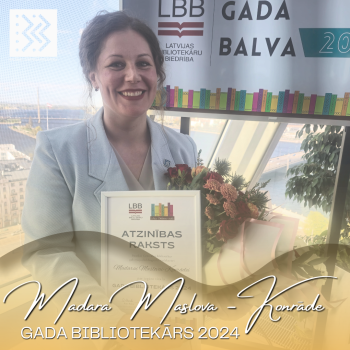 "Gada bibliotekārs 2024" Madara Maslova &ndash; Konrāde